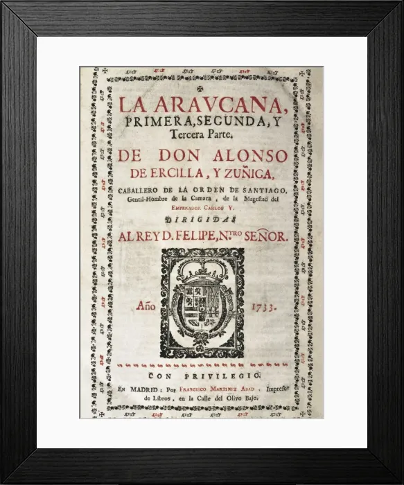 Framed Print : ERCILLA Y ZUщGA, Alonso de (1533-1594). Spanish Framed Print : ERCILLA Y ZUщGA, Alonso de (1533-1594). Spanish