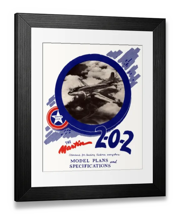Framed Print : Martin 2-0-2 Model Plans and Specifications brochure Framed Print : Martin 2-0-2 Model Plans and Specifications brochure