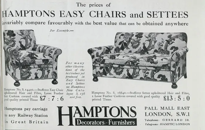 Framed Print : Advertisement for Hamptons Furniture, showing Hamptons Easy Chairs and Settees in floral fabric. Established in 1830, and expanded in the 1890s, Hamptons undertook restoration work on Richmond Council Chamber Framed Print : Advertisement for Hamptons Furniture, showing Hamptons Easy Chairs and Settees in floral fabric. Established in 1830, and expanded in the 1890s, Hamptons undertook restoration work on Richmond Council Chamber