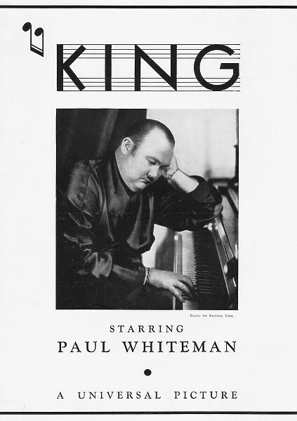 Advert for Paul Whiteman in King of Jazz, a Universal