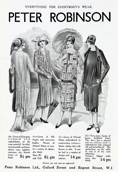 Advertisement for Peter Robinson, clothing. Captioned, Everything for Everybody's Wear'. Showing models wearing four styles of gowns, with elegant hats, shoes and umbrellas