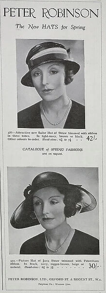 Advertisement for Peter Robinson, New hats for Spring, showing models wearing the Sailor hat and and Picture hat. The Peter Robinson department store was founded in 1833, becoming part of the Burton group in 1946