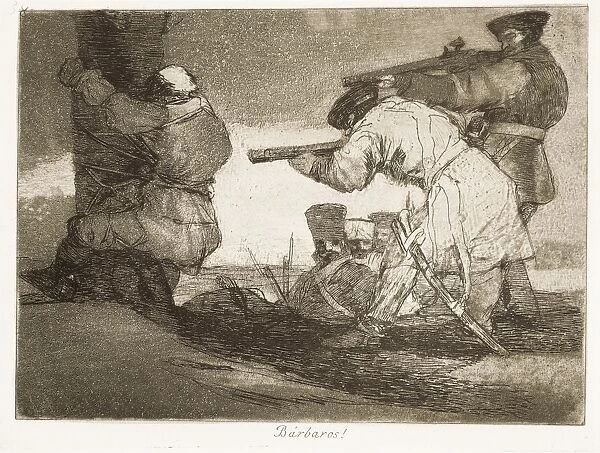 Barbarians!. Plate 38 of The Disasters of War