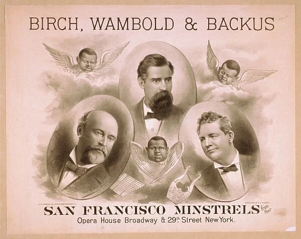 Birch, Wambold & Backus, San Francisco Minstrels from their