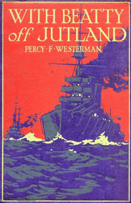 Framed Print : Book Cover - With Beatty off Jutland by Percy F. Westerman Framed Print : Book Cover - With Beatty off Jutland by Percy F. Westerman