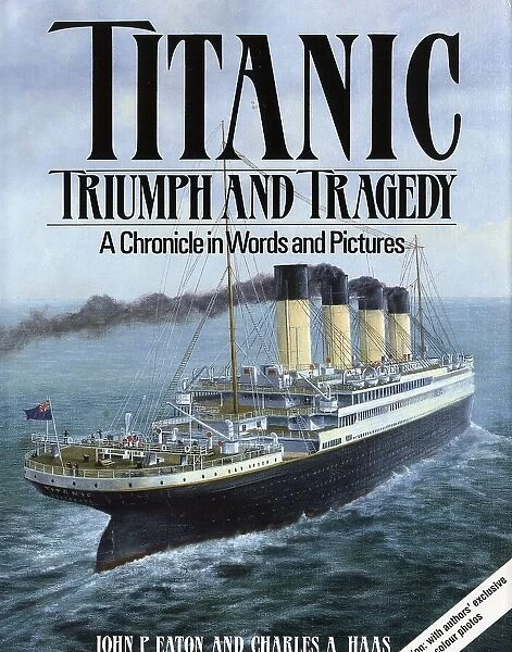 Book cover, Titanic, Triumph and Tragedy