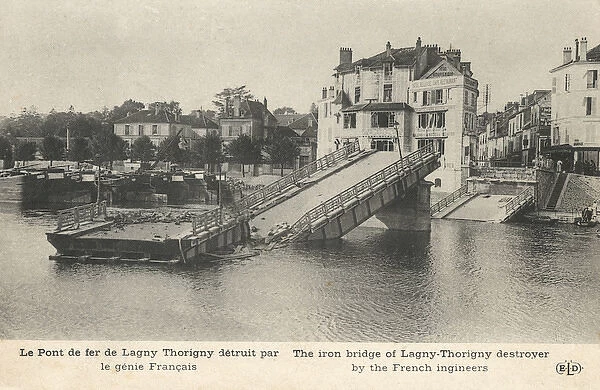 Bridge of Thorigny-sur-Marne - destroyed by French Engineers
