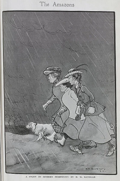 Caricature illustration by H M Bateman of three women and a dog, marching with determination in the rain. Captioned, The Amazons: a study in Modern Femininity