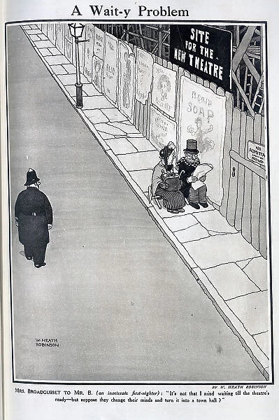 Caricature illustration of man and woman waiting for theatre to be built, with policeman looking on. Captioned, A Wait-y Problem'. With quotations