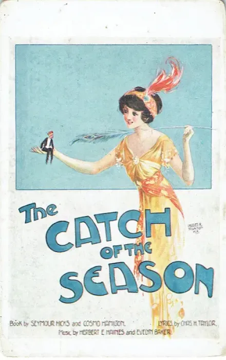 Framed Print : The Catch of the Season by Seymour Hicks and Cosmo Hamilton Framed Print : The Catch of the Season by Seymour Hicks and Cosmo Hamilton