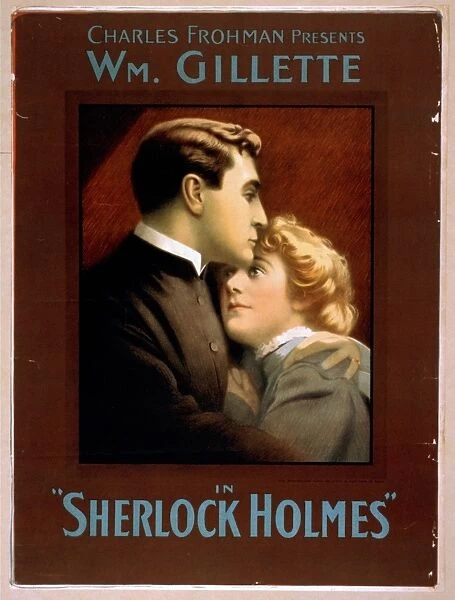 Charles Frohman presents William Gillette in Sherlock Holmes