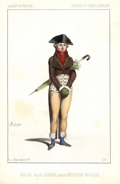 Charles Hoster as Le Rosier in La Revolution Francaise, 1846