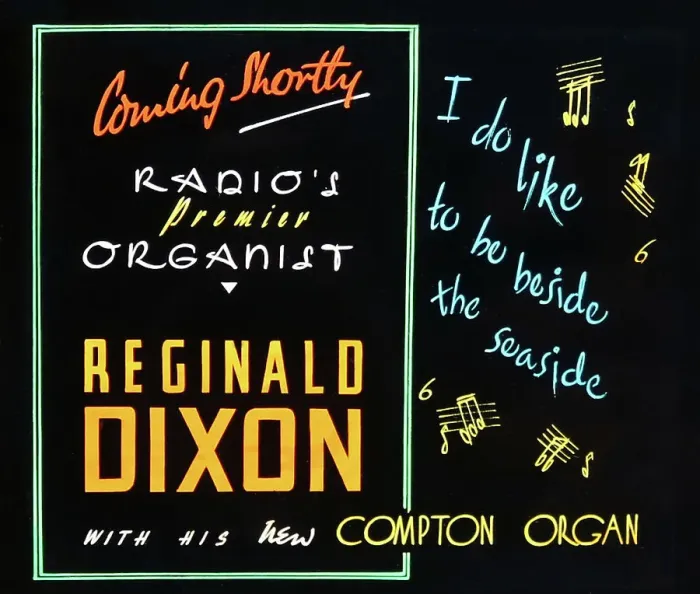 Framed Print : Cinema advertisment for Reginald Dixon, probably 1940s Framed Print : Cinema advertisment for Reginald Dixon, probably 1940s