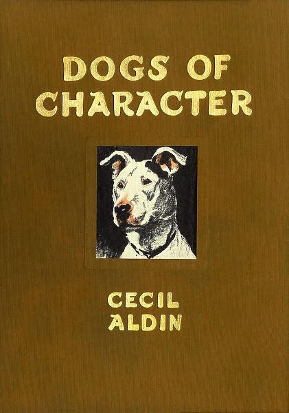 Cover design by Cecil Aldin, Dogs of Character
