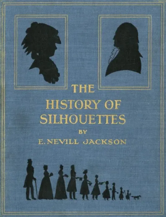 Framed Print : Front cover of The History of Silhouettes Framed Print : Front cover of The History of Silhouettes