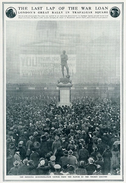 Demonstration in Trafalgar Square of closing of the War Loan