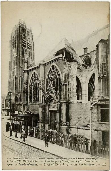 Dunkirk, France - exterior of Saint Eloi Church, WW1