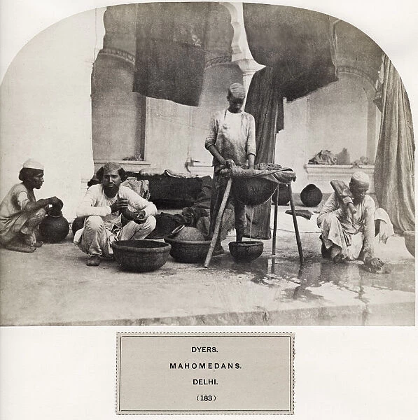Dyers, mahomedans. Muslims, Delhi