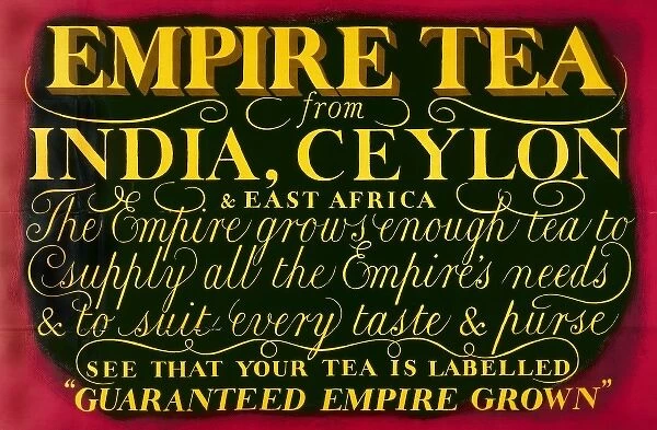 Empire Tea Poster. Empire Marketing Board 1927-1933 poster, Empire Tea Date: 1927-1933