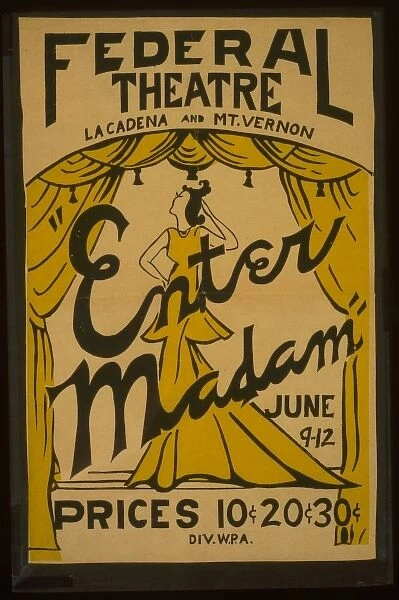 Enter madam at Federal Theatre, La Cadena and Mt. Vernon Ent