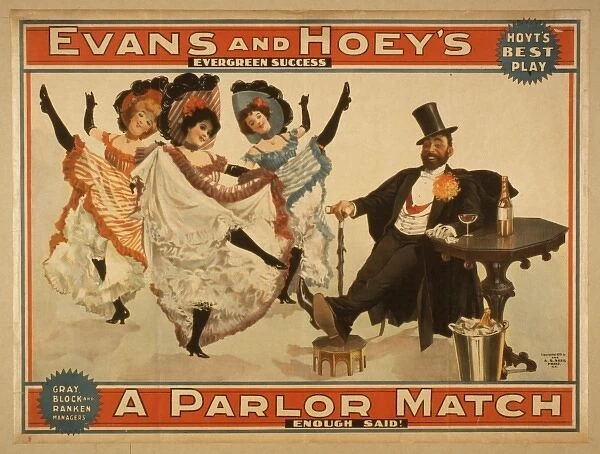 Evans and Hoeys evergreen success, A parlor match enough sa