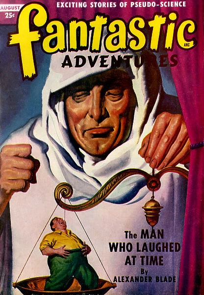 Fantastic Adventures - The Man who laughed at time