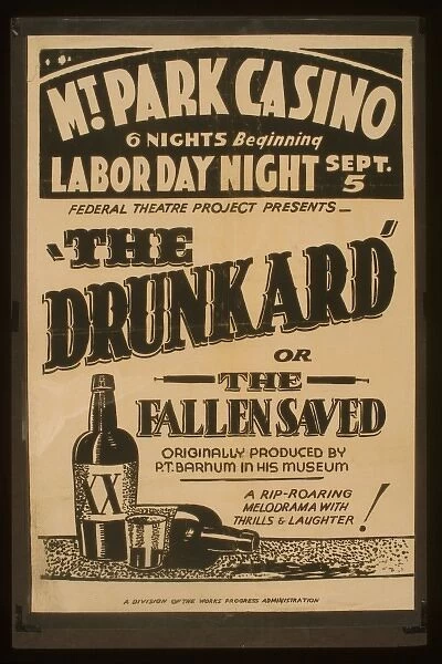 Federal Theatre Project presents The drunkard or the fallen