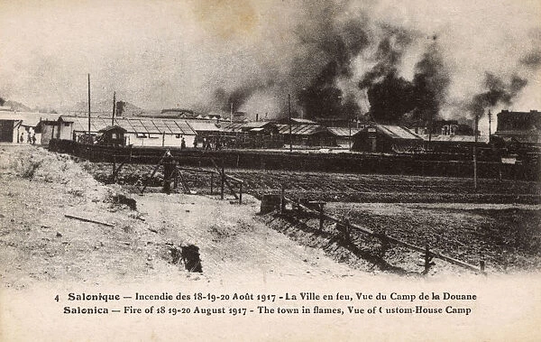 Fire of Thessaloniki - Town in flames - Custom House Camp