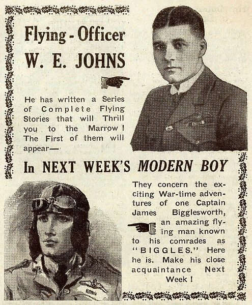 Flying Officer W E Johns - Biggles stories in Modern Boy