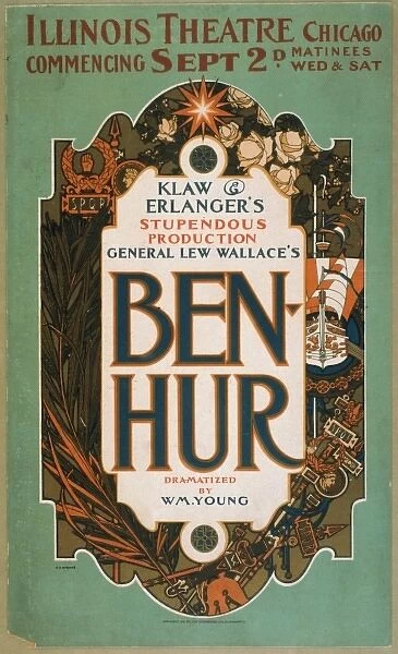 General Lew Wallaces Ben-Hur Klaw & Erlangers stupendous p