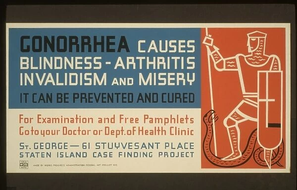 Gonorrhea causes blindness - arthritis, invalidism and miser