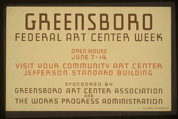 Greensboro Federal Art Center week Open house June 7-14 : Vi