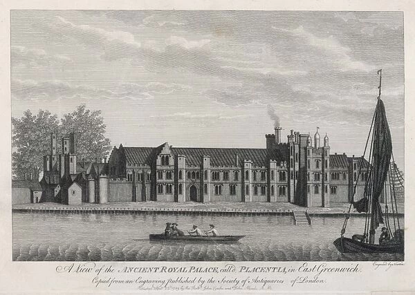 Greenwich Palace. GREENWICH PALACE, named by Henry VI PLACENTIA 