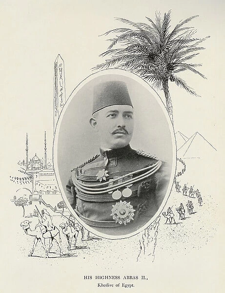His Highness Abbas II, Khedive of Egypt