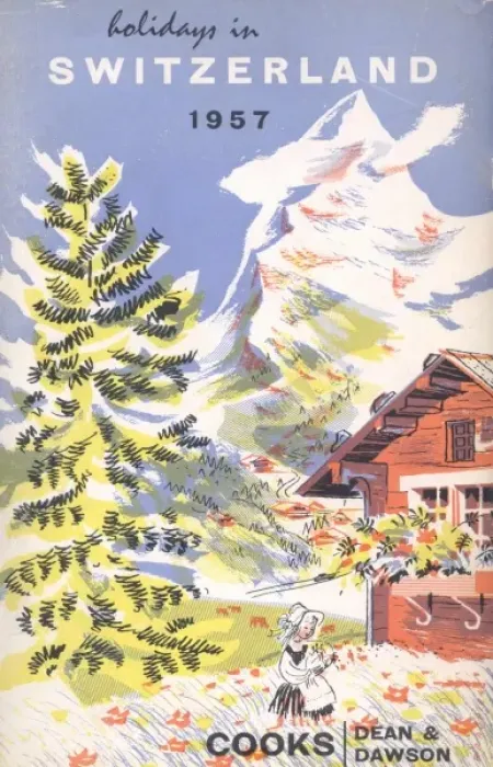 Framed Print : Holidays in Switzerland, with Cooks and Dean & Dawson Framed Print : Holidays in Switzerland, with Cooks and Dean & Dawson