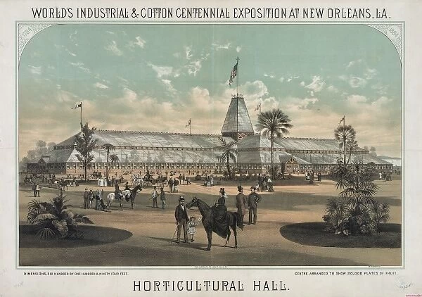 Horticultural Hall. Worlds Industrial & Cotton Centennial E