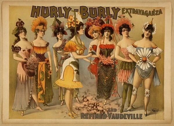 Hurly-Burly Extravaganza and Refined Vaudeville