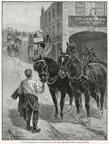 The introduction of electric trams in the cities of Britain were becoming more popular due to being cleaner, cheaper, smoother, roomier and safer. In the next two decades the horse-drawn buses became obsolete. Date: 1897
