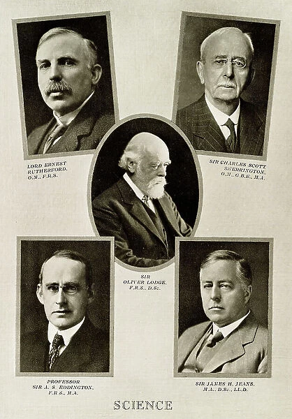 Leading scientists during the reign of King George V