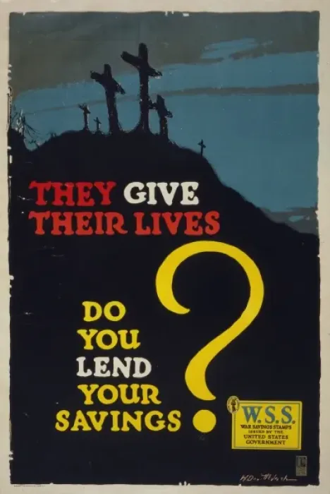 Framed Print : They give their lives, do you lend your savings? WSS. - War Framed Print : They give their lives, do you lend your savings? WSS. - War