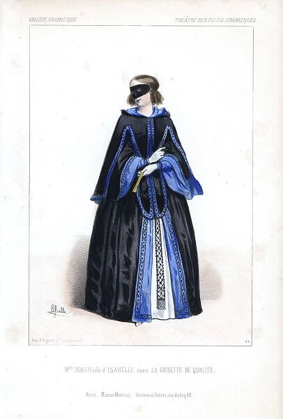 Mlle. Judith as Isabelle in La Grisette de Qualite, 1844