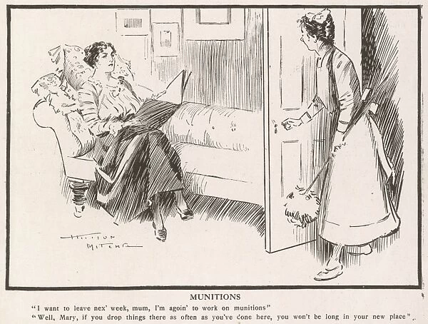 Munitions. A maid informs the mistress of the house that she is off to