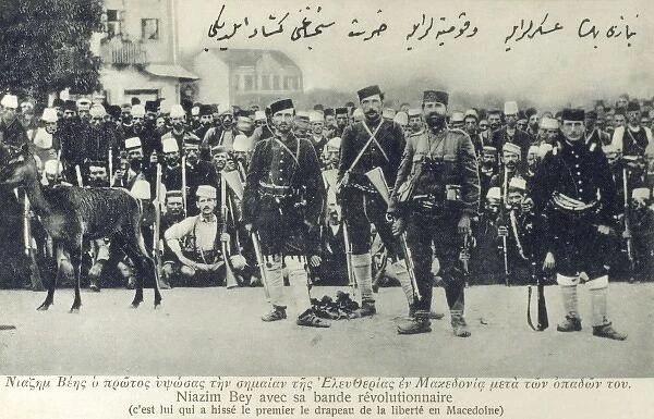 Niazim Bey and his revolutionary band