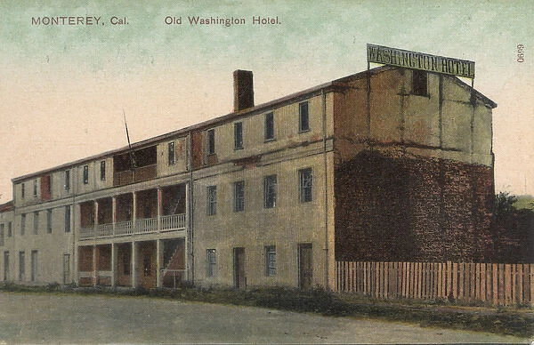 Old Washington Hotel, Monterey, California, USA
