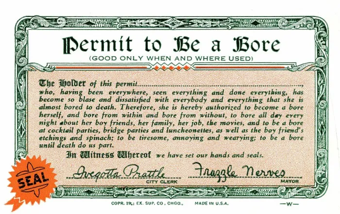 Framed Print : Permit to Be a Bore Framed Print : Permit to Be a Bore