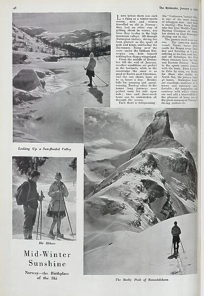 Photographs of skiers and snow scapes, Norway. Captioned, Mid-Winter Sunshine: Norway-the Birthplace of the Ski, Looking Up a Sun-flooded Valley, Ski Hikers, and The Rocky Peak of Romsdalshorn