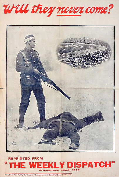 Poster, Will they never come? WW1