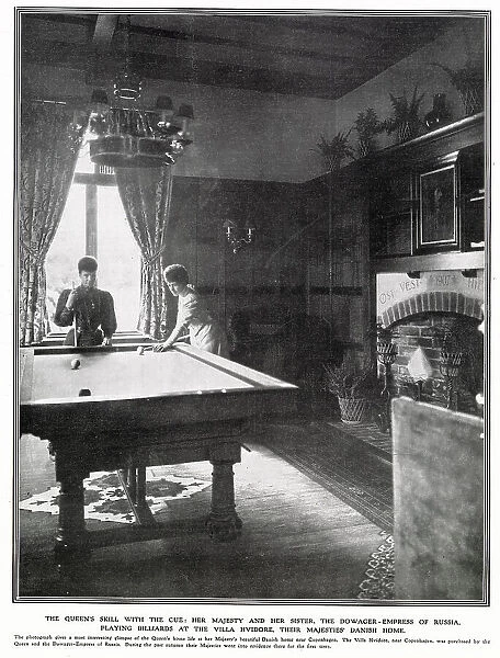 Queen Alexandra and her sister the Dowager Empress Marie of Russia playing billiards in 1907 at their home, the Villa Hvidore near Copenhagen. Date: 1907