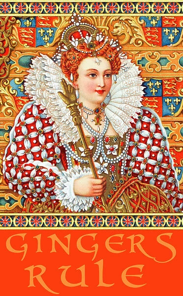 Queen Elizabeth I - Gingers Rule