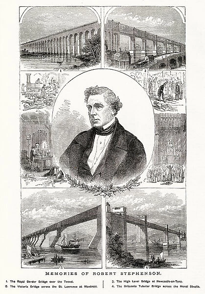Robert Stephenson (1803 - 1859), English civil engineer and designer of locomotives. Montage of some of bridges that Stephenson had engineered in his lifetime
